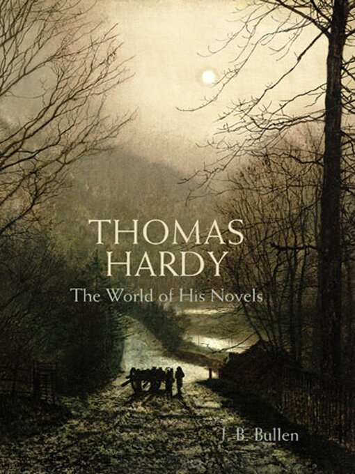 Title details for Thomas Hardy by J. B. Bullen - Wait list